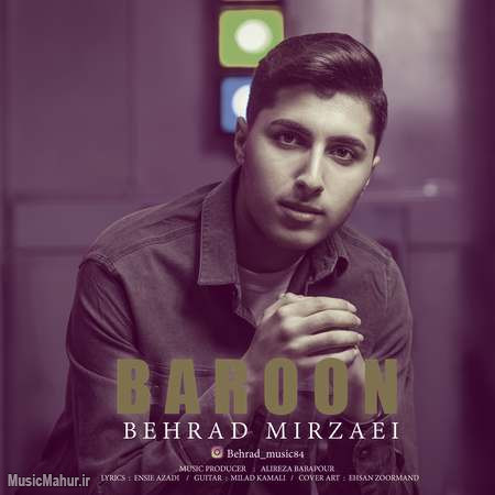 Behrad Mirzaei Baroon دانلود آهنگ بهراد میرزایی بارون