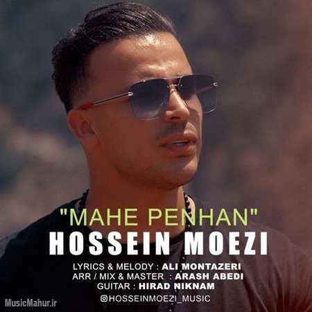 Hossein Moezi Mahe Penhan دانلود آهنگ حسین معزی ماه پنهان